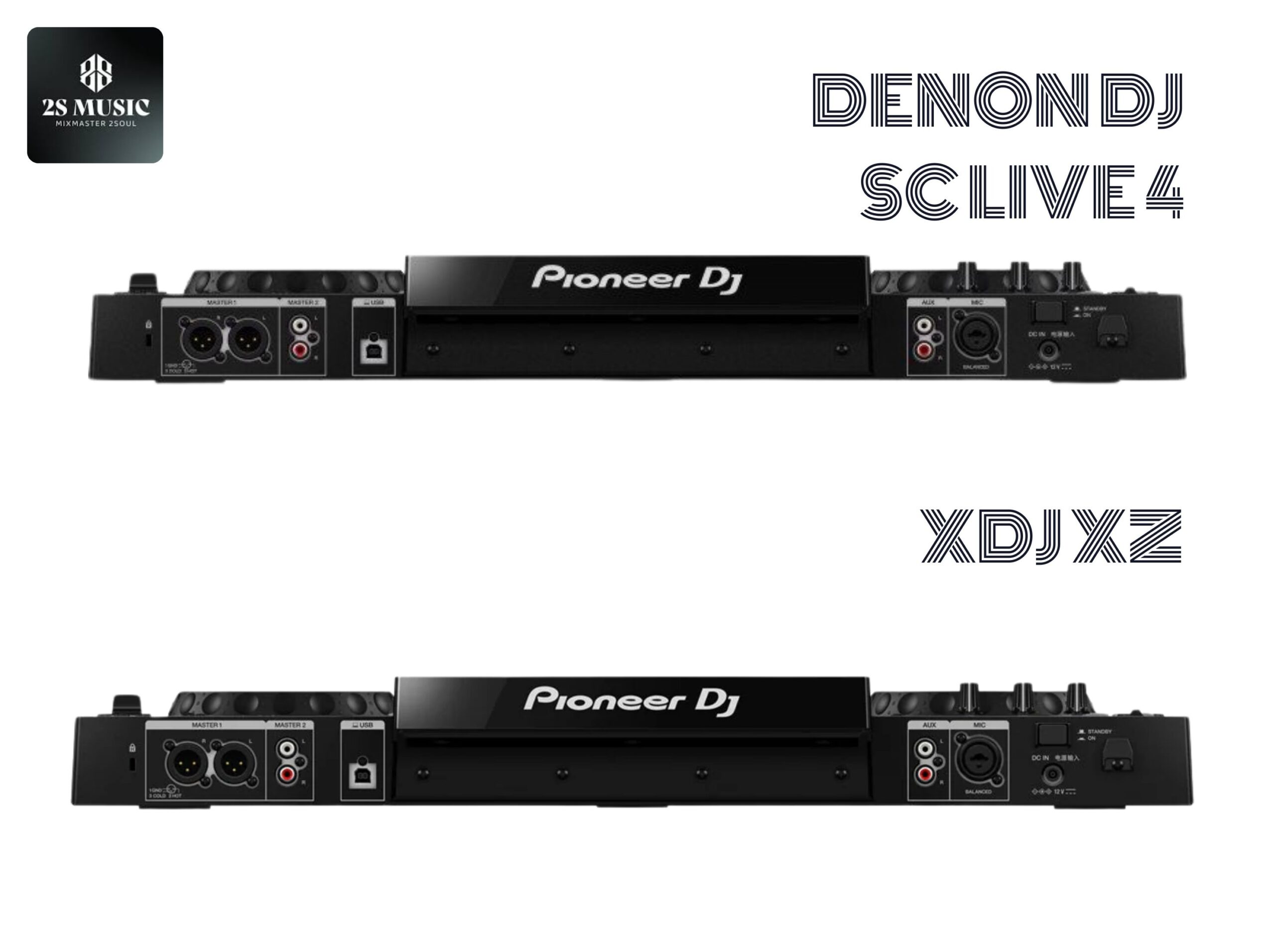 so-sanh-deno-dj-sc-live-4-vs-pioneer-xdj-xz-co-gi-khac-biet
