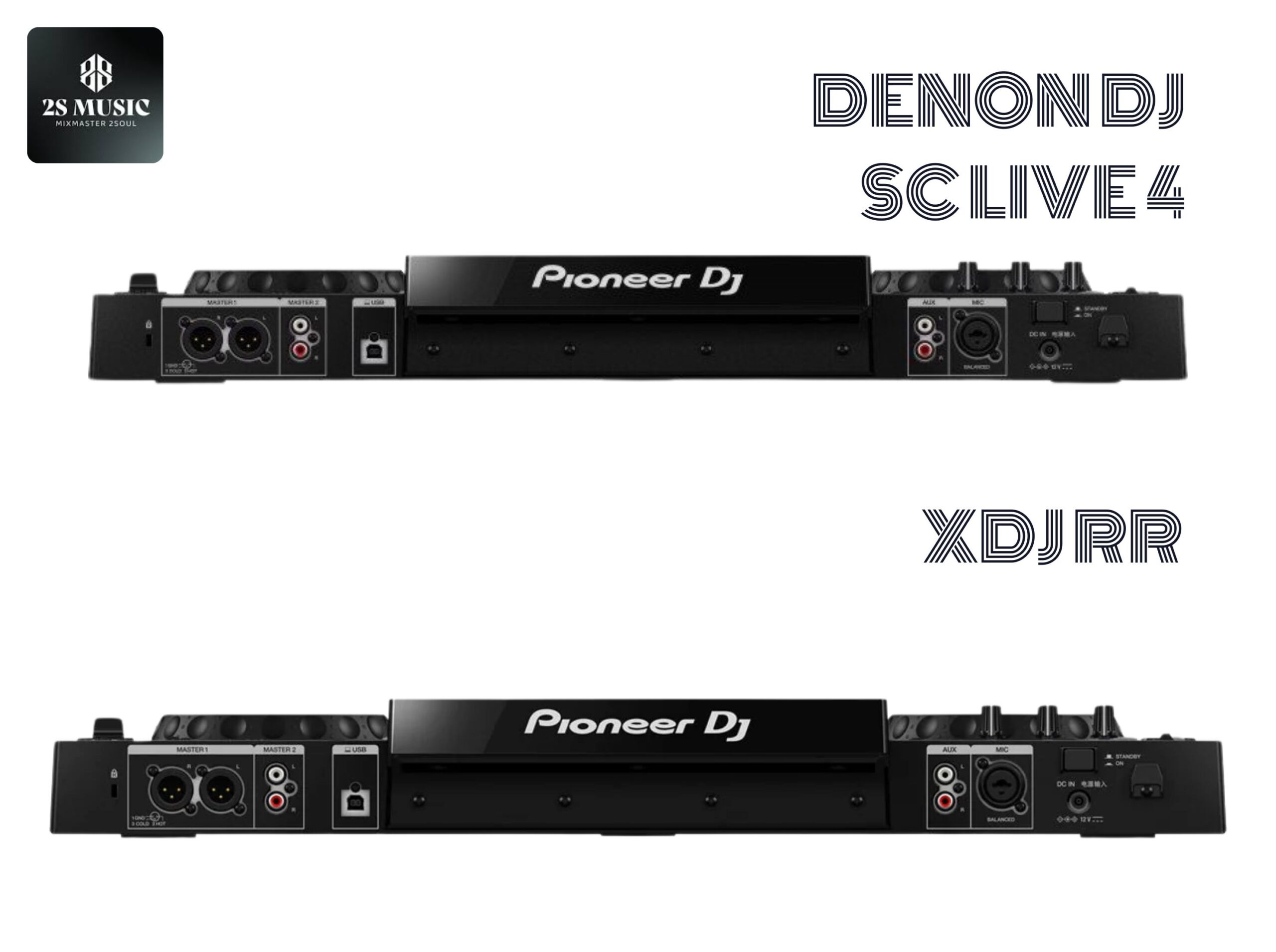 so-sanh-denon-dj-sc-live-4-vs-pioneer-xdj-rr