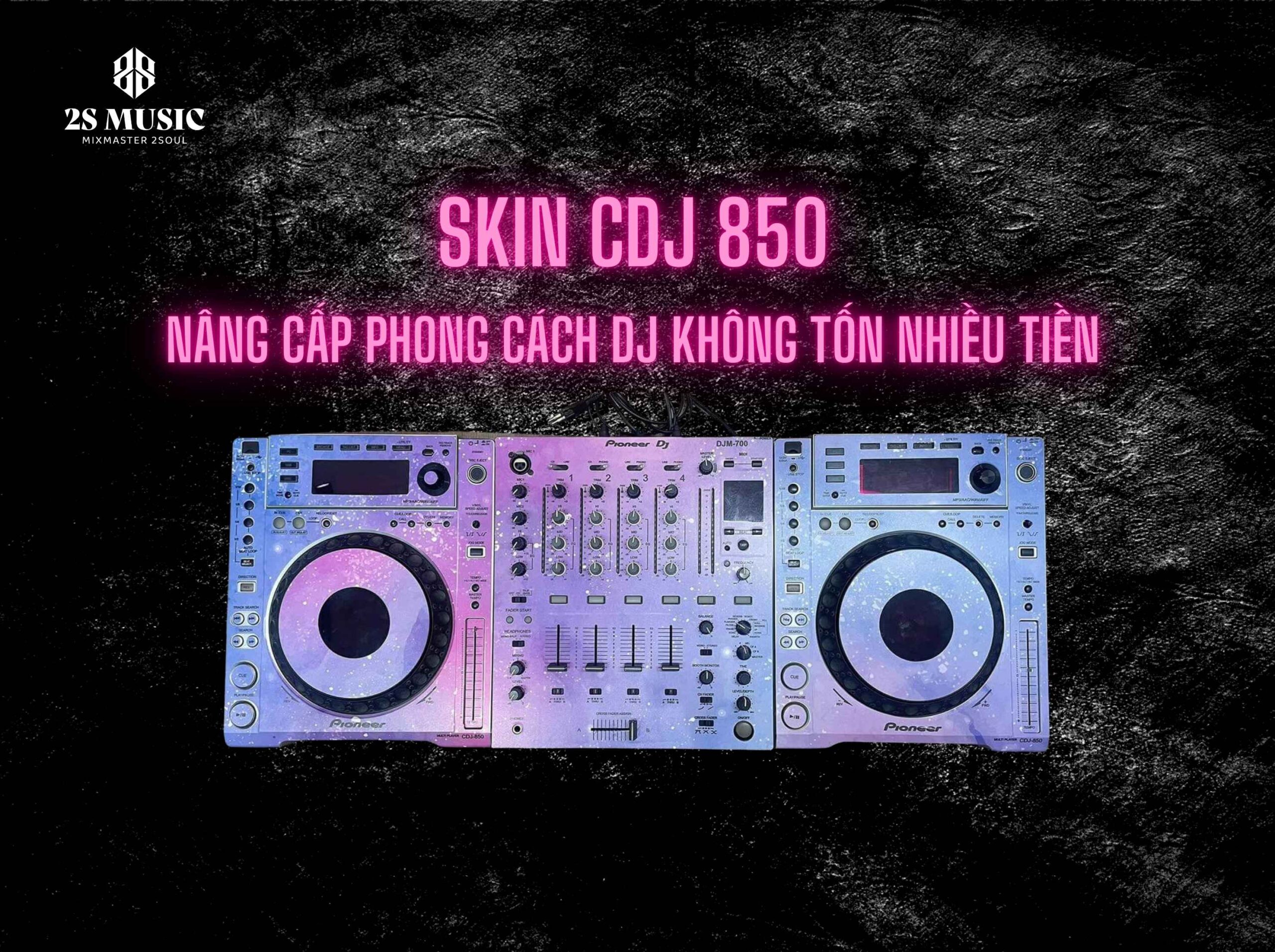 tai-sao-nen-skin-cdj-850-tai-nha